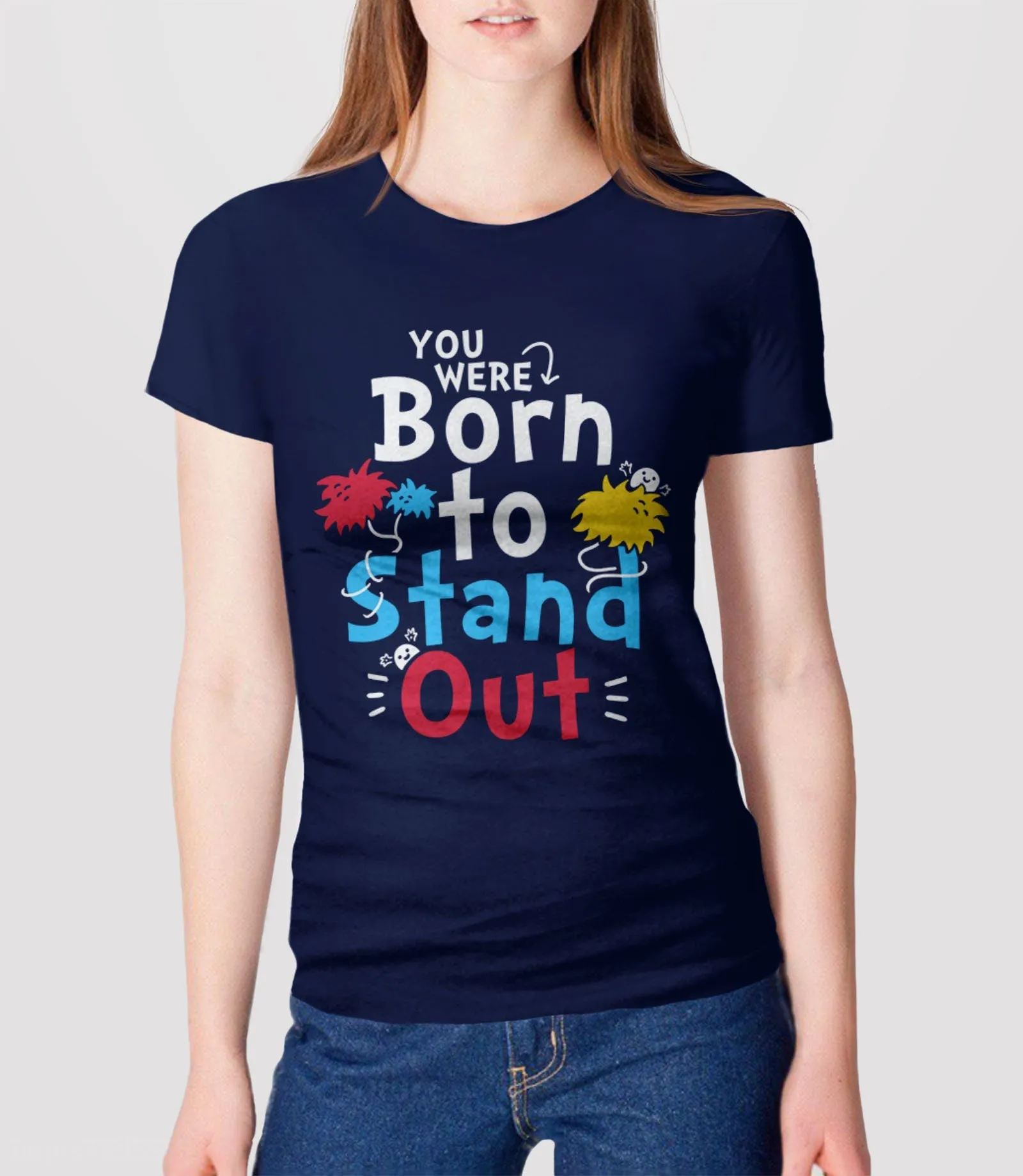 You Were Born to Stand Out,  Special Needs Teacher Shirt for Women or Men